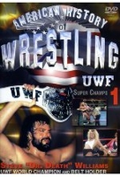 American History of Wrestling - UWF 1