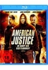 American Justice - Im Sumpf der Gesetzlosigkeit