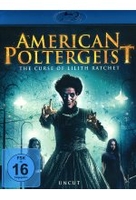 American Poltergeist - The Curse of Lilith Ratchet