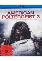 American Poltergeist 3 - Sie werden nicht ohne dich gehen