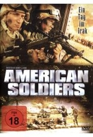 American Soldiers - Ein Tag im Irak