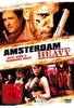 Amsterdam Heavy - Jetzt wirds verdammt ernst