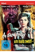 An einem Freitag um halb zwölf... / Starbesetzter Krimiklassiker nach einem Roman von James Hadley Chase (Pidax Film-Kla