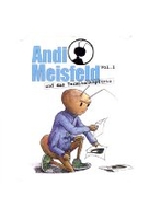 Andi Meisfeld 1 - und das Termitenkopf-Trio