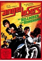 Angel Losers - Die Bulldozer von Hongkong