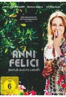 Anni felici - Barfuß durchs Leben