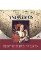 Anonymus - Erotische Humoresken