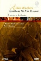 Anton Bruckner - Symphonie Nr. 8/C minor