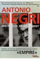 Antonio Negri - Eine Revolte die nicht endet