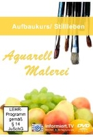 Aquarell-Malerei - Aufbaukurs: Stillleben