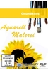 Aquarell-Malerei - Grundkurs