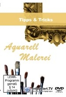 Aquarell-Malerei - Tipps & Tricks