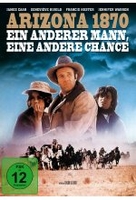 Arizona 1870 - Ein anderer Mann,  eine andere Chance