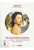 Art in the 21st Century - art:21//Transformation