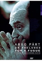 Arvo Pärt - 24 Preludes for a Fugue