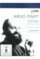 Arvo Pärt: The Early Years - A Portrait St. John Passion