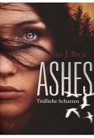 Ashes 2 – Tödliche Schatten