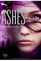 Ashes 3 - Ruhelose Seelen