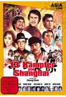 Asia Line Vol. 32 - 13 Kämpfer von Shanghai [Limited Edition]