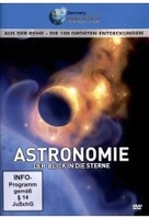 Astronomie - Der Blick in die Sterne - Die 100 größten Entdeckungen - Discovery World