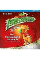 Astrosaurier 2 - Das Höllenmonster aus dem Ei