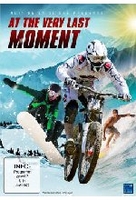 At the very last Moment