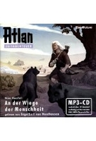 Atlan Zeitabenteuer 01 - An der Wiege der Menschheit