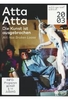 Atta Atta - Die Kunst ist ausgebrochen [3 DVDs]