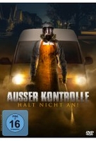 Außer Kontrolle - Halt nicht an!