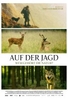 Auf der Jagd - Wem gehört die Natur?