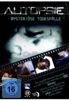 Autopsie - Mysteriöse Todesfälle