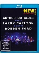 Autour du Blues meets Larry Carlton & Guest Robben Ford - New Morning: The Paris Concert