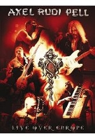 Axel Rudi Pell - Live Over Europe [2 DVDs]