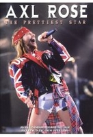 Axl Rose - The Prettiest Star