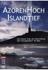 Azorenhoch und Islandtief