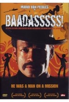 Baadasssss!