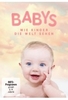 Babys - Wie Kinder die Welt sehen
