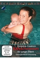 Babyschwimmen für junge Eltern - Prävention & Entspannung