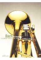 Bach for Brass - German Brass live from St. Thomass Church