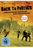 Back to Politics: Keine politischen Filme machen - Filme politisch machen
