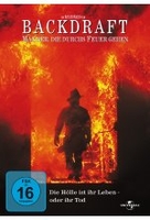 Backdraft - Männer,  die durchs Feuer gehen