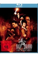 Bad Blood - Fight without mercy