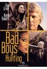 Bad Boys Hunting