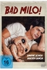 Bad Milo!