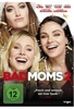 Bad Moms 2