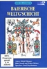 Baierische Weltgschicht