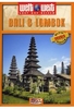 Bali & Lombok - Weltweit