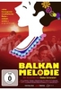 Balkan Melodie (OmU)