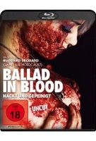 Ballad in Blood - Nackt und gepeinigt - Uncut