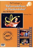 Ballonmodellieren im Handumdrehen